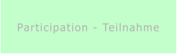 Participation - Teilnahme