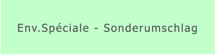 Env.Spéciale - Sonderumschlag